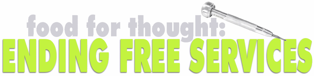 Ending Free Services